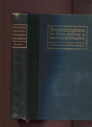 Bild des Verkufers fr Denkwrdigkeiten des Frstes Chlodwig zu Hohenlohe-Schillingsfrst, Erster Band. Im Auftrag des Prinzen Alexander zu Hohenlohe - Schillingsfrst. zum Verkauf von Antiquariat Buchseite