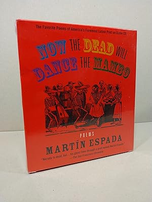 Now the Dead Will Dance the Mambo: The Poems of Martín Espada on Audio CD