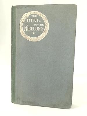 Seller image for The Ring of The Nibelung for sale by World of Rare Books