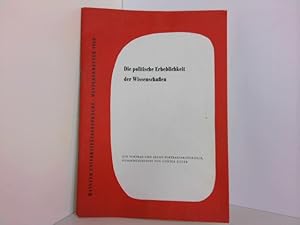 Bild des Verkufers fr Die politische Erheblichkeit der Wissenschaften zum Verkauf von ABC Versand e.K.