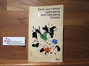 Imagen del vendedor de Untergang und bergang : Essays. dtv[-Taschenbcher] ; 638 a la venta por Antiquariat im Kaiserviertel | Wimbauer Buchversand