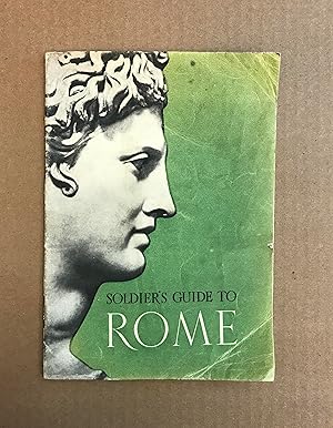 Soldier's Guide to Rome