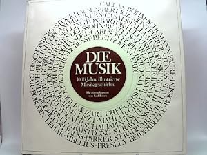 Bild des Verkufers fr Die Musik. 1000 Jahre ill. Musikgeschichte. zum Verkauf von Das Buchregal GmbH
