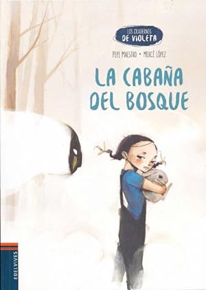 Seller image for La cabaa del bosque/ The Cabin in the Woods -Language: spanish for sale by GreatBookPrices