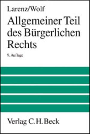 Allgemeiner Teil des Bürgerlichen Rechts: Ein Lehrbuch