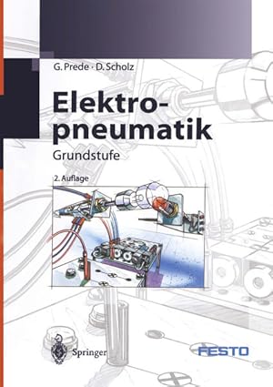 Bild des Verkufers fr Elektropneumatik Grundstufe zum Verkauf von primatexxt Buchversand