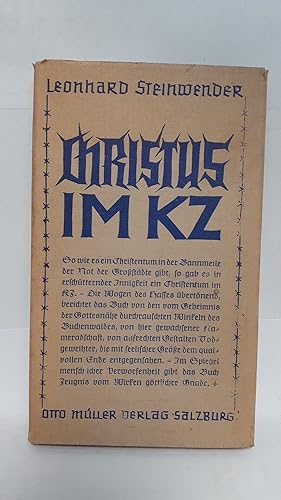 Bild des Verkufers fr Christus im KZ - Wege der Gnade und des Opfers zum Verkauf von Antiquariat Buchkauz