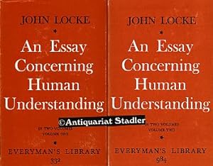 An Essay Concerning Human Understanding. In Two Volumes. Edited with an Introduction by John W. Y...