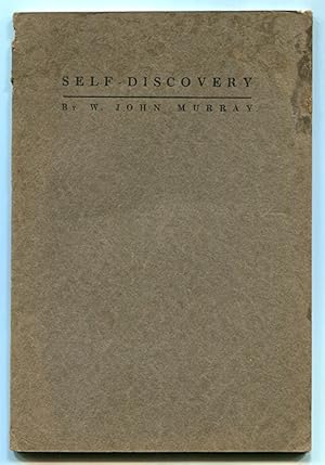 Self-Discovery: An Address Delivered at the Hotel Astor