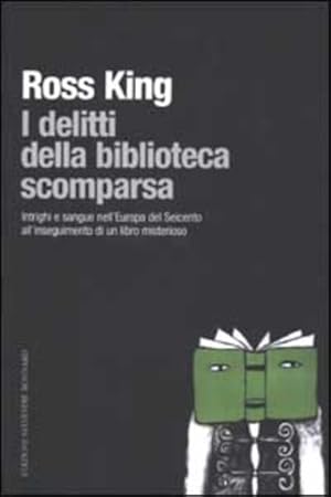 Seller image for I delitti della biblioteca scomparsa. for sale by FIRENZELIBRI SRL