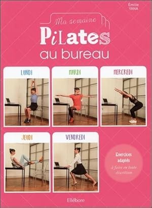 ma semaine pilates au bureau