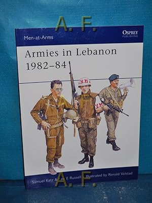 Bild des Verkufers fr Armies in Lebanon 1982-84 (Men-at-Arms, Band 165) zum Verkauf von Antiquarische Fundgrube e.U.