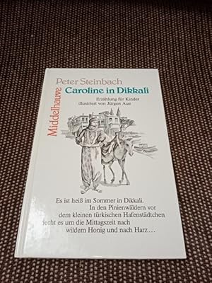 Caroline in Dikkali : Erzählung für Kinder. Middelhauve Kinderbuch