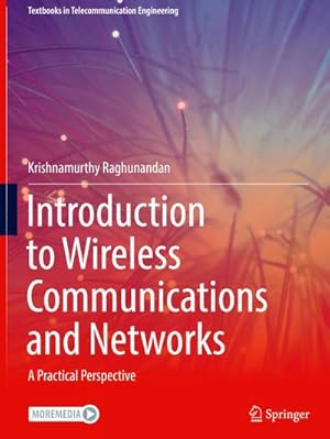 Bild des Verkufers fr Introduction to Wireless Communications and Networks : A Practical Perspective zum Verkauf von AHA-BUCH GmbH