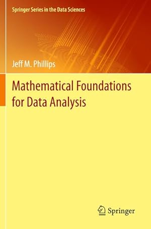 Bild des Verkufers fr Mathematical Foundations for Data Analysis zum Verkauf von AHA-BUCH GmbH