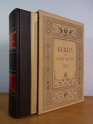 Seller image for Berlin und seine Bauten. 2 Theile + Begleitheft [Faksimile der Erstausgabe Berlin, Ernst & Korn, 1877] for sale by Antiquariat Weber