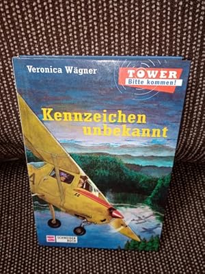 Tower, bitte kommen!; Teil: Bd. 1., Kennzeichen unbekannt