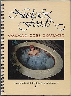 Seller image for Nudes & Foods: Gorman Goes Gourmet for sale by Between the Covers-Rare Books, Inc. ABAA