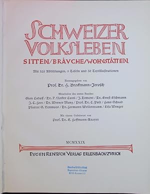 Image du vendeur pour Schweizer Volksleben. Sitten, Bruche, Wohnsttten. mis en vente par Antiquariat Bookfarm