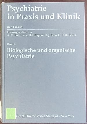 Seller image for Psychiatrie in Praxis und Klinik. Bd. 2: Biologische und organische Psychiatrie. for sale by Antiquariat Bookfarm