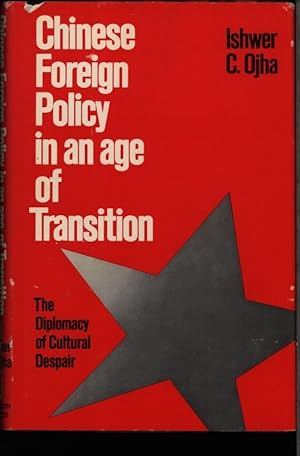Seller image for Chinese Foreign Policy in an Age of Transition. for sale by Antiquariat Bookfarm