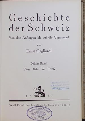 Seller image for Geschichte der Schweiz. Von den Anfngen bis zur Gegenwart. for sale by Antiquariat Bookfarm