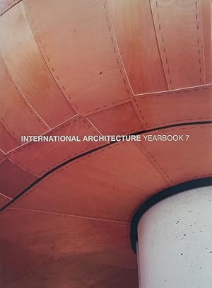 Bild des Verkufers fr International Architecture Yearbook 7. zum Verkauf von Antiquariat Bookfarm