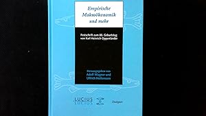 Seller image for Empirische Makrokonomik und mehr: Festschrift zum 80. Geburtstag von Karl Heinrich Oppenlnder. for sale by Antiquariat Bookfarm