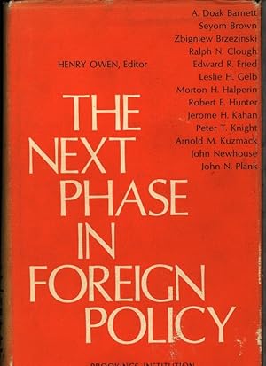 Bild des Verkufers fr The Next Phase in Foreign Policy. zum Verkauf von Antiquariat Bookfarm