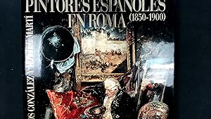 Seller image for Pintores españoles en Roma : 1850-1900. (Libros de Arte). for sale by Antiquariat Bookfarm