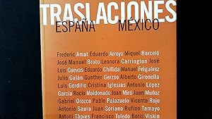 Imagen del vendedor de Traslaciones Espana-Mexico 1977-2002 : pintura y escultura. a la venta por Antiquariat Bookfarm