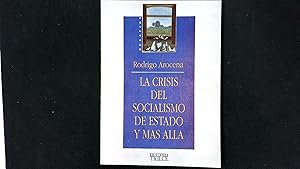 Seller image for La crisis del socialismo de estado y mas alla. for sale by Antiquariat Bookfarm