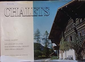 Bild des Verkufers fr Chalets. Das Schweizer Chalet. zum Verkauf von Antiquariat Bookfarm
