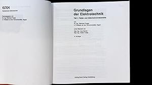 Immagine del venditore per Grundlagen der Elektrotechnik I. Felder und Gleichstromnetzwerke. venduto da Antiquariat Bookfarm