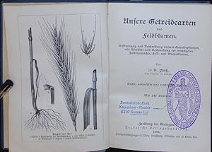 Seller image for Unsere Getreidearten und Feldblumen. Ed. 3. for sale by Antiquariat Bookfarm