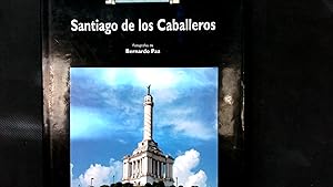 Bild des Verkufers fr Santiago de los Caballeros. Ciudades iberoamericanas. zum Verkauf von Antiquariat Bookfarm