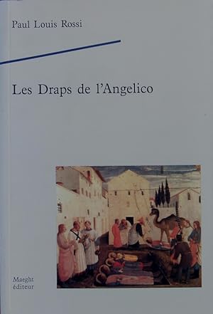 Bild des Verkufers fr Les Draps de l'Angelico. zum Verkauf von Antiquariat Bookfarm