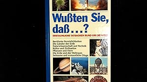 Bild des Verkufers fr Wuten Sie, da.? Erstaunliche Tatsachen rund um die Welt. zum Verkauf von Antiquariat Bookfarm