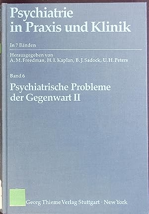 Seller image for Psychiatrie in Praxis und Klinik. Bd. 6: Psychiatrische Probleme der Gegenwart II. for sale by Antiquariat Bookfarm