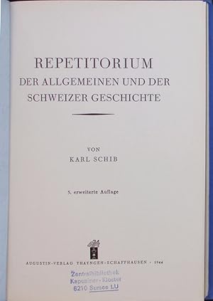 Bild des Verkufers fr Repetitorium der allgemeinen und der Schweizer Geschichte. Ed. 5. zum Verkauf von Antiquariat Bookfarm