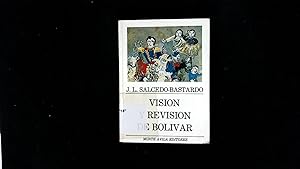 Imagen del vendedor de Vision y revision de Boli?var. a la venta por Antiquariat Bookfarm