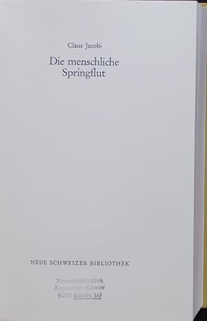 Seller image for Die menschliche Springflut. for sale by Antiquariat Bookfarm