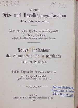 Bild des Verkufers fr Neues Orts- und Bevlkerungs-Lexikon der Schweiz. zum Verkauf von Antiquariat Bookfarm