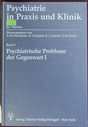 Seller image for Psychiatrie in Praxis und Klinik. Bd. 5: Psychiatrische Probleme der Gegenwart I. for sale by Antiquariat Bookfarm