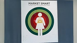 Bild des Verkufers fr Market Smart. The Best in Age- and Lifestyle-Specific Design. zum Verkauf von Antiquariat Bookfarm