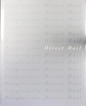 Bild des Verkufers fr Progressive Direct Mail. zum Verkauf von Antiquariat Bookfarm