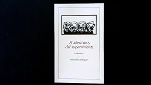 Imagen del vendedor de El altruismo del superviviente. a la venta por Antiquariat Bookfarm