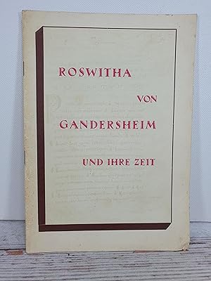 Roswitha von Gandersheim und ihre Zeit