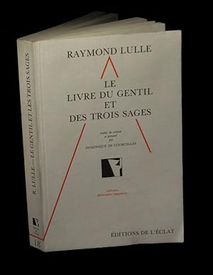 Seller image for Le Livre du gentil et des trois sages. for sale by Babel Librairie