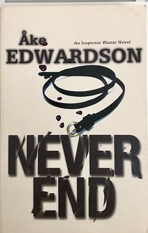 NEVER END. First UK Printing - First UK Printing, Signed